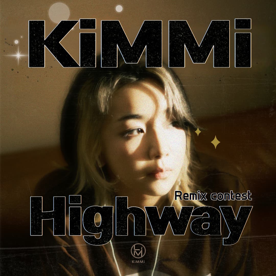 아티스트 KiMMi(킴미) 'Highway' 곡 리믹스 콘테스트